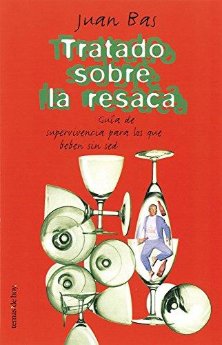 Tratado sobre la resaca (Varios, Band 1)