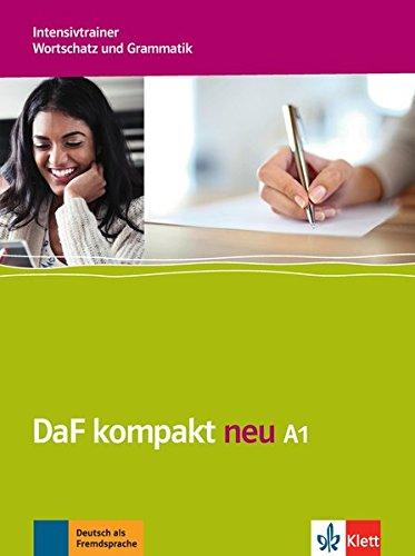 DaF kompakt neu A1: Intensivtrainer Wortschatz und Grammatik