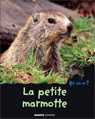 La petite marmotte