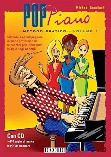 POP PIANO METODO PRATICO VOLUME 1 PIANO +CD