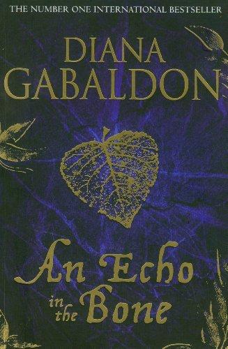 An Echo in the Bone: A Novel