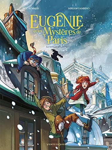 Eugénie et les mystères de Paris - Tome 02: Les Korrigans d'Austerlitz