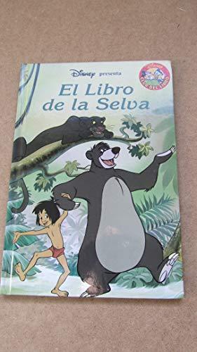 EL LIBRO DE LA SELVA [Hardcover] Walt Disney Company