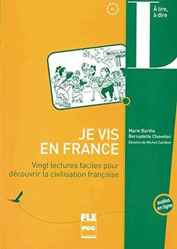 Übungsmaterial / Je vis en France: Vingt lectures faciles pour découvrir la civilisation française / Buch