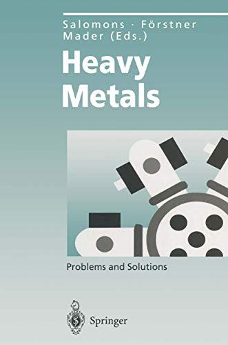 Heavy Metals: Problems and Solutions (Environmental Science and Engineering)