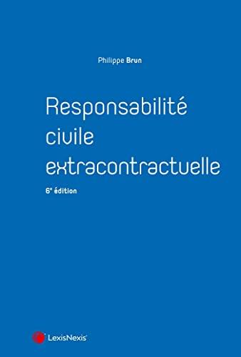 Responsabilité civile extracontractuelle