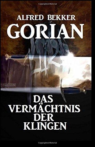 Gorian - Das Vermächtnis der Klingen