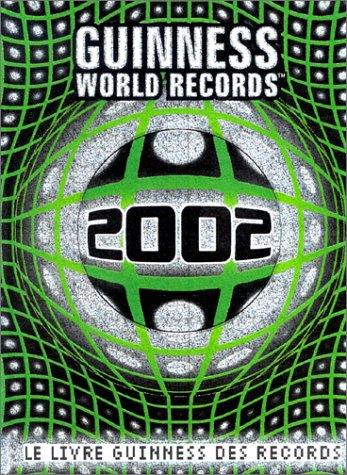 Le livre Guinness des records 2002