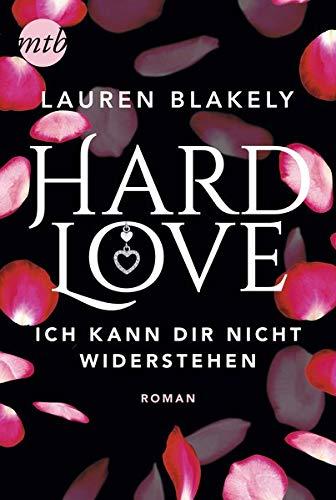 Hard Love - Ich kann dir nicht widerstehen! (Big Rock)