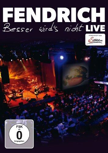 Rainhard Fendrich - Besser wird's nicht/Live