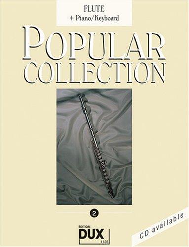 Popular Collection 2 Flöte und Klavier/Keyboard