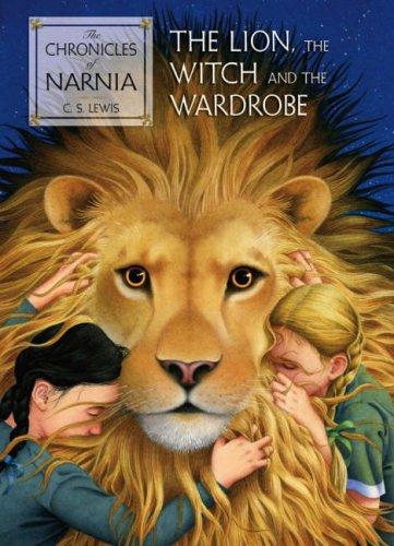 Lion, the Witch and the Wardrobe (The Chronicles of Narnia)