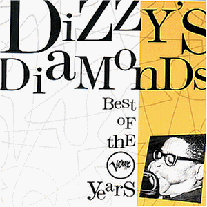 Dizzy's Diamonds - The Best of the Verve Years