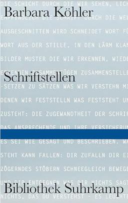 SCHRIFTSTELLEN: Ausgewählte Gedichte und andere Texte (Bibliothek Suhrkamp)