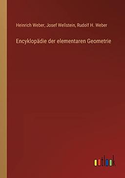 Encyklopädie der elementaren Geometrie