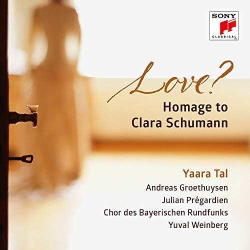 Tal & Groethuysen - Love? Hommage to Clara Schumann