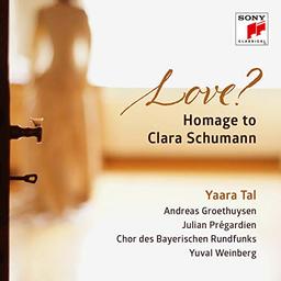 Tal & Groethuysen - Love? Hommage to Clara Schumann