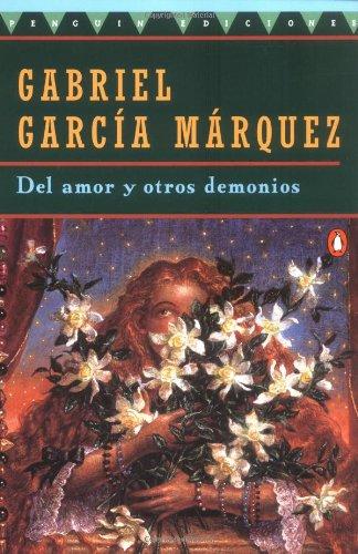 Del Amor y Otros Demonios (Penguin Great Books of the 20th Century)