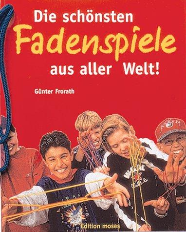 Die schönsten Fadenspiele aus aller Welt