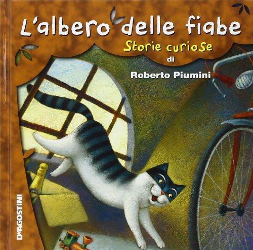 L'albero delle fiabe. Storie curiose. Ediz. illustrata