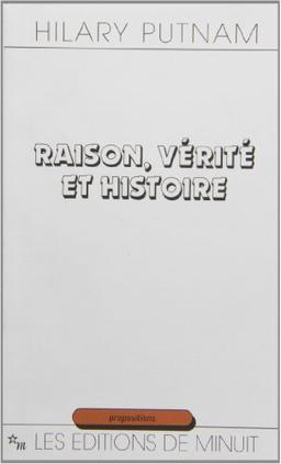 Raison, vérité et histoire