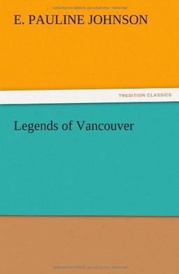 Legends of Vancouver