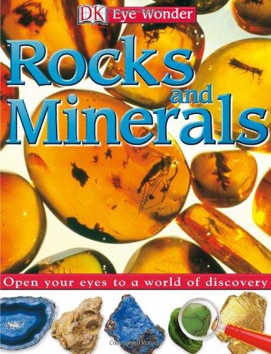 Rocks and Minerals (Eye Wonder)