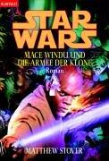 Star Wars: Mace Windu und die Armee der Klone Roman