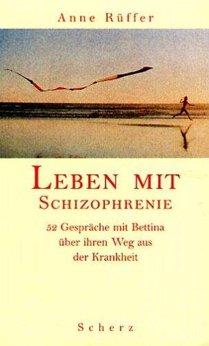 Leben mit Schizophrenie