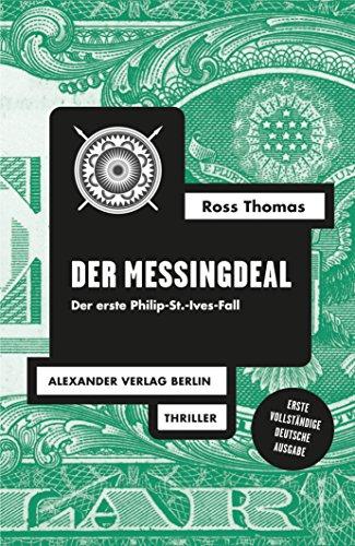 Der Messingdeal: Ein Philip-St.-Ives-Roman