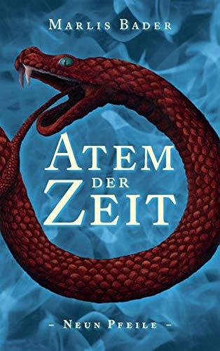 Atem der Zeit: Neun Pfeile (Neun Pfeile / Atem der Zeit)