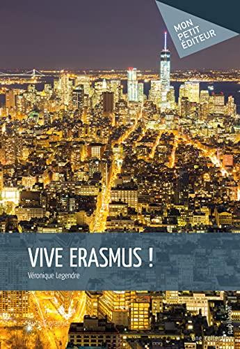 Vive Erasmus !