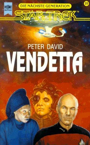 Vendetta. Star Trek. Raumschiff 'Enterprise'. Die nächste Generation.