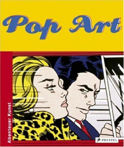 Pop Art: Abenteuer Kunst