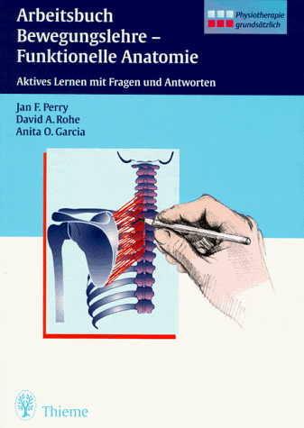 Arbeitsbuch Bewegungslehre, funktionelle Anatomie