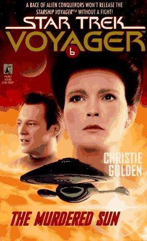 The Murdered Sun (Star Trek Voyager (Paperback Numbered))