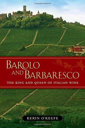 Barolo and Barbaresco: The King and the Queen of Italian Wine