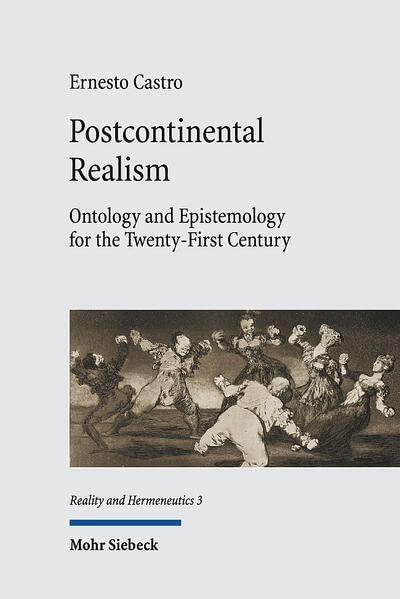 Postcontinental Realism: Ontology and Epistemology for the Twenty-First Century (RH)