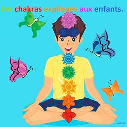 Les chakras expliqués aux enfants