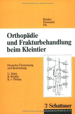 Orthopädie und Frakturenbehandlung beim Kleintier. Sonderausgabe