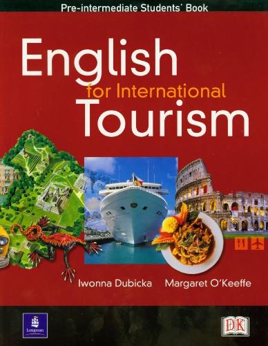 English for International Tourism: Pre-Intermediate Student's Book: Pre-intermediate Class