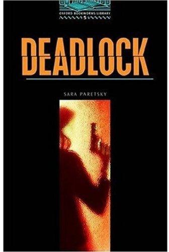 Deadlock: 1800 Headwords (Oxford Bookworms ELT)