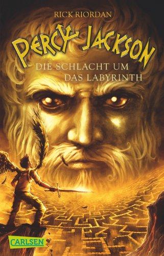 Percy Jackson, Band 4: Percy Jackson - Die Schlacht um das Labyrinth