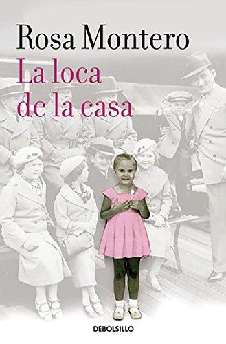 La loca de la casa / The Crazed Woman Inside Me (BEST SELLER)