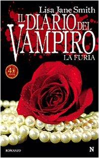 La furia. II diario del vampiro