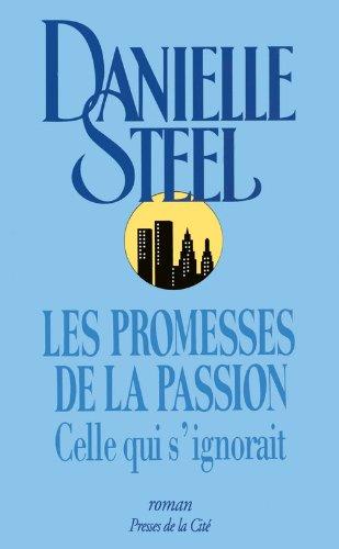 Les promesses de la passion