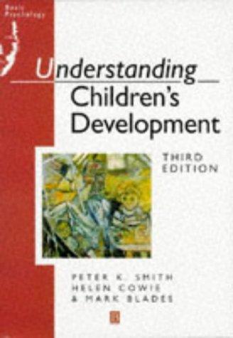 Understanding Children's Development (Basic Psychology)