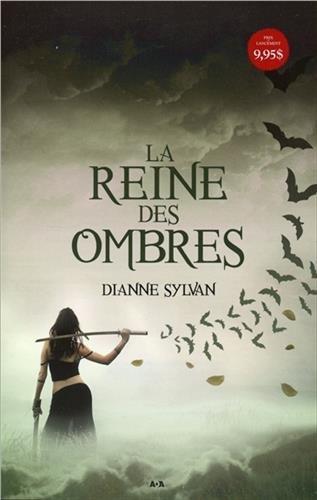 La Reine des ombres - Le Monde de l'Ombre T1