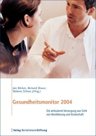 Gesundheitsmonitor 2004