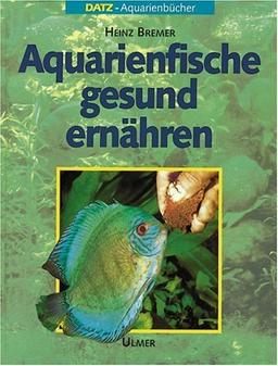 Aquarienfische gesund ernähren